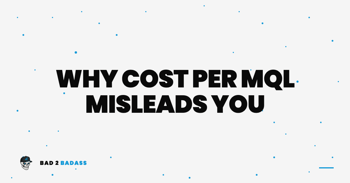 What Is Cost Per MQL, and Why It Is the Wrong Number to Optimize